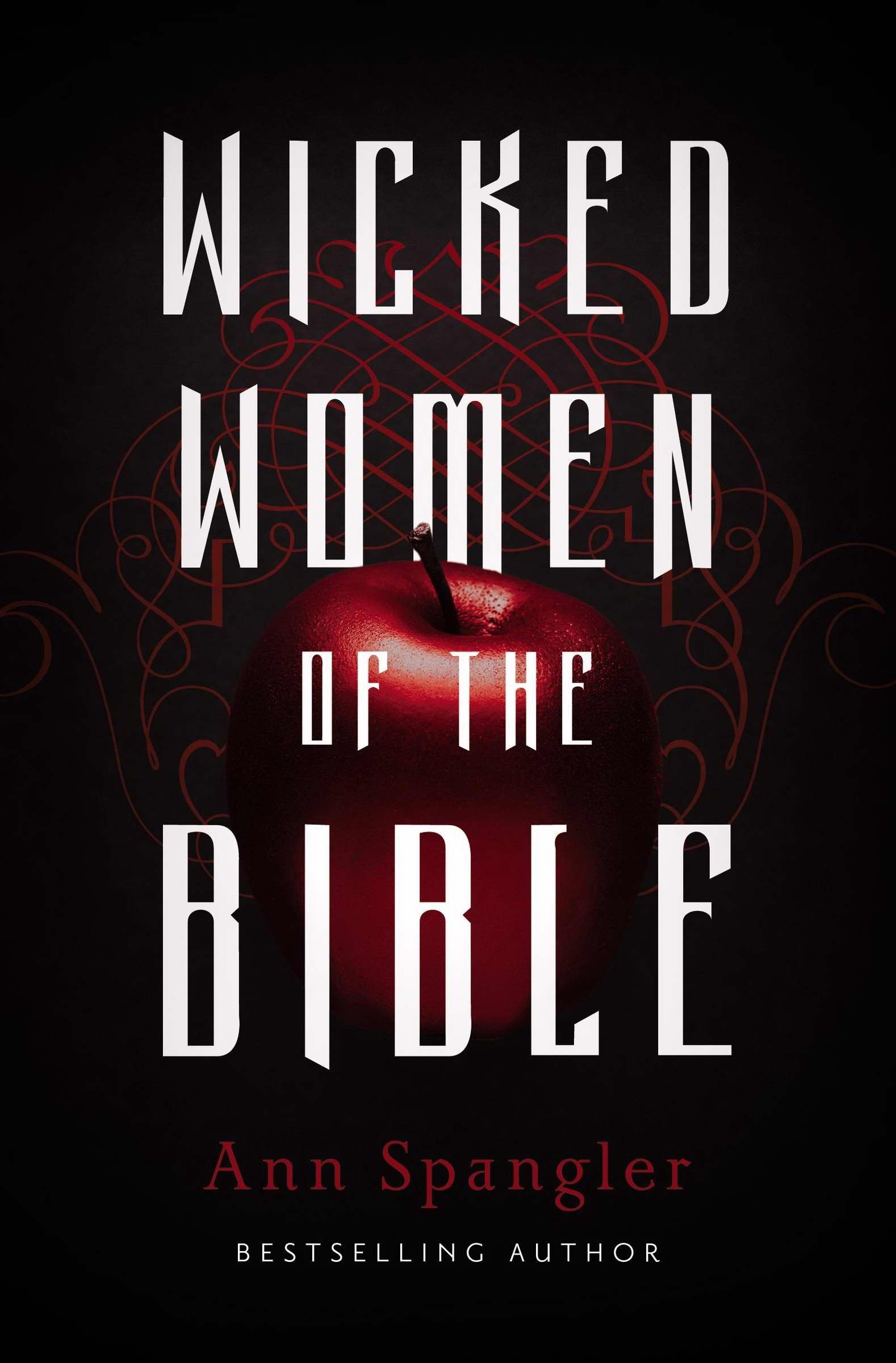 Wicked Women of the Bible The Happy Book Stack