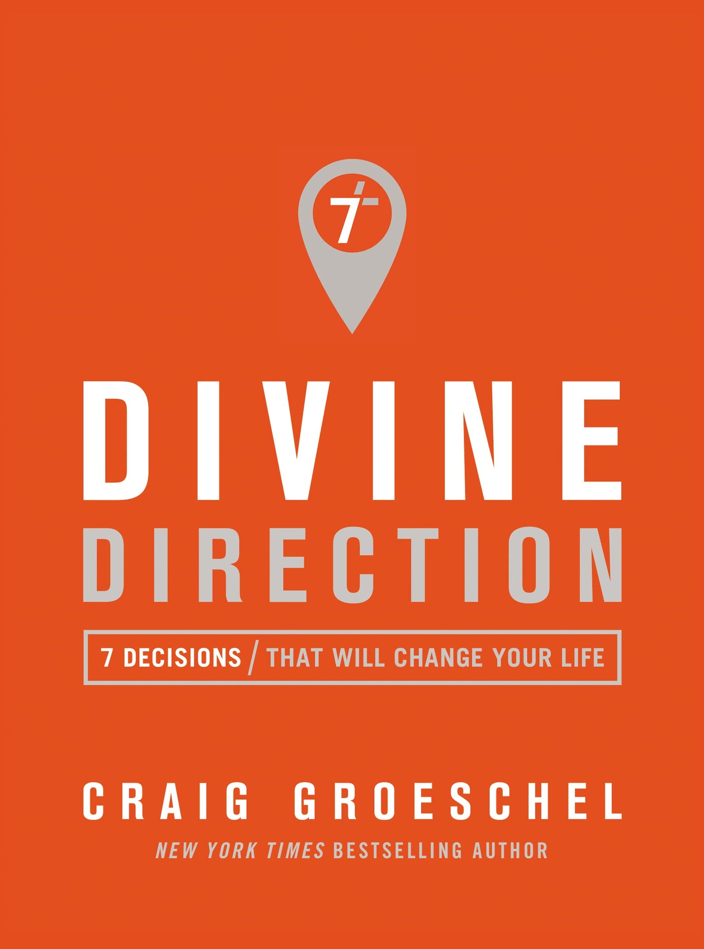 Divine Direction: 7 Decisions That Will Change Your Life The Happy Book Stack