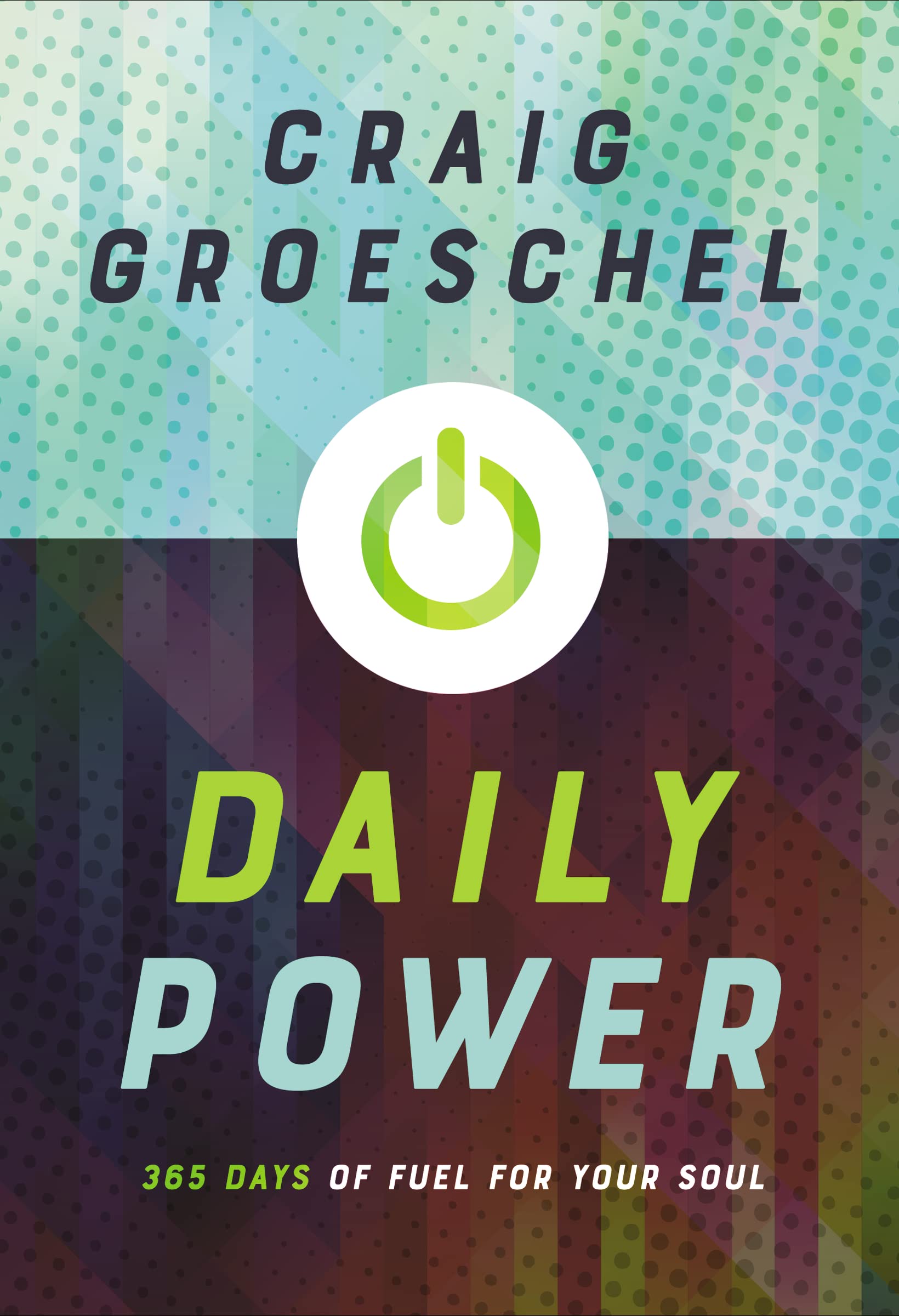 Daily Power: 365 Days of Fuel for Your Soul The Happy Book Stack