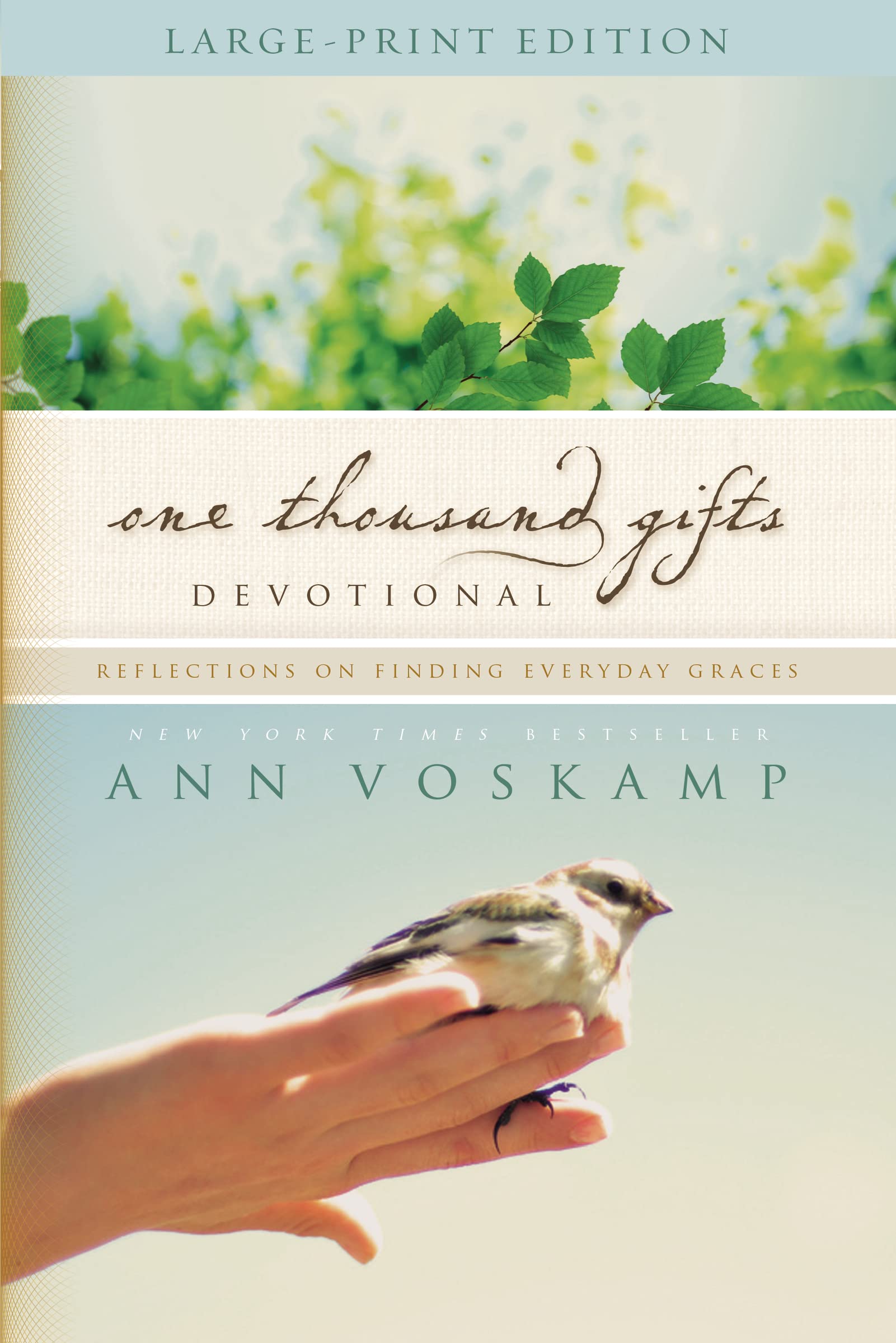 One Thousand Gifts Devotional Large Print: Reflections on Finding Everyday Graces The Happy Book Stack
