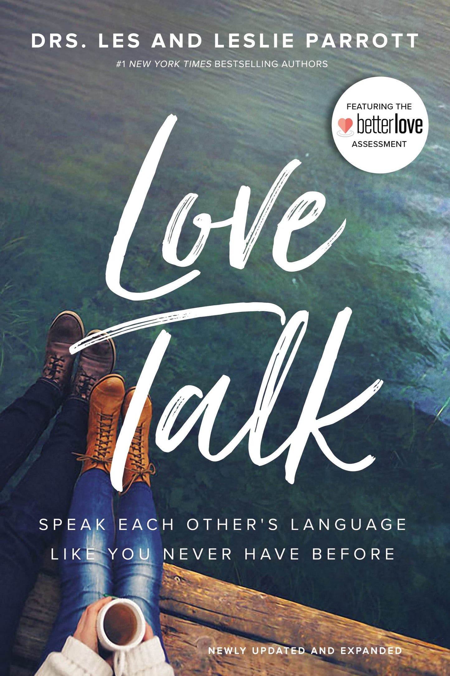 Love Talk: Speak Each Other's Language Like You Never Have Before The Happy Book Stack