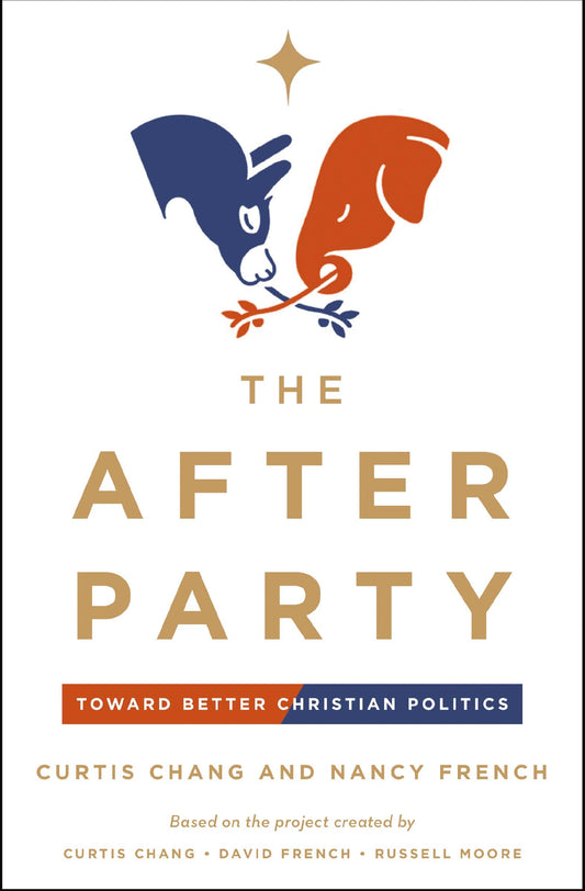 The After Party: Toward Better Christian Politics The Happy Book Stack