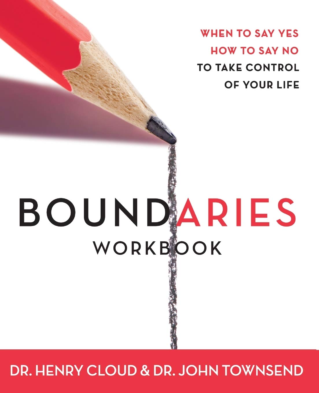 Boundaries Workbook: When to Say Yes When to Say No To Take Control of Your Life The Happy Book Stack