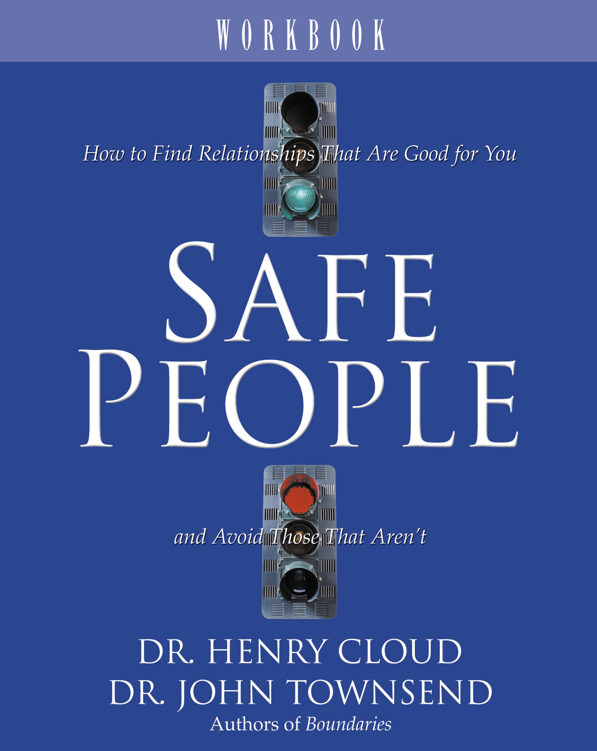 Safe People Workbook The Happy Book Stack
