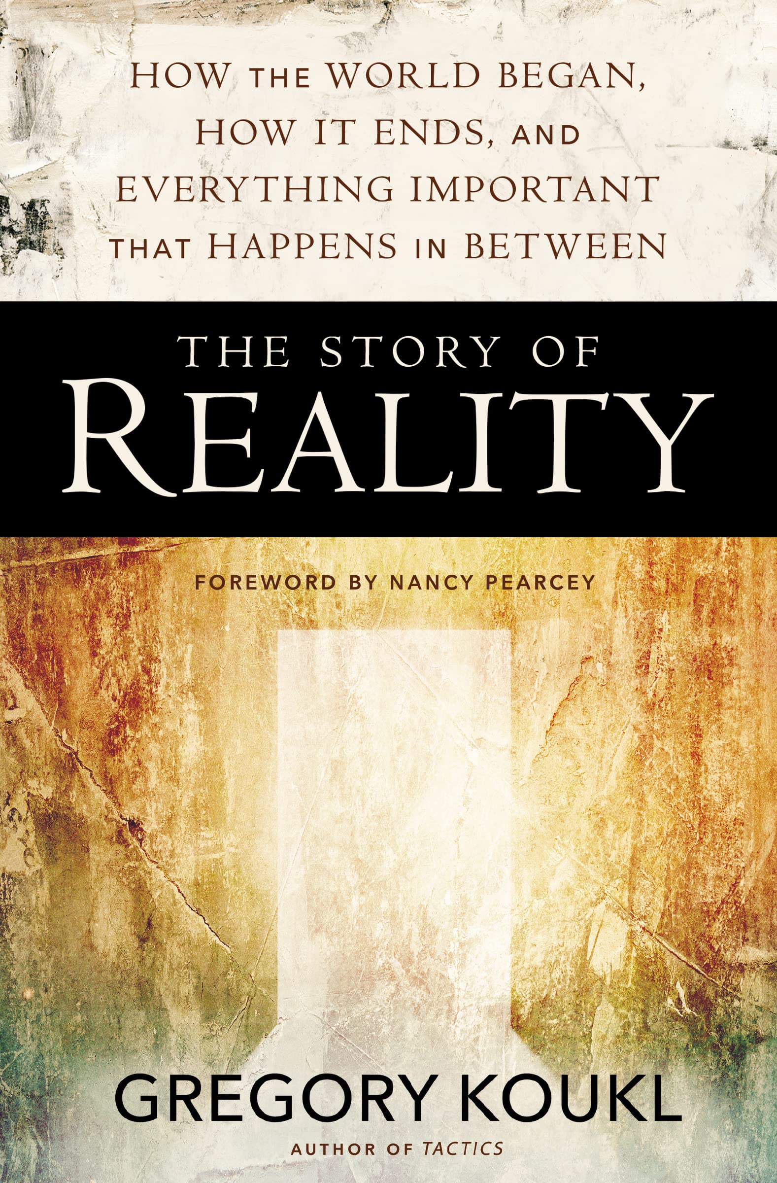 The Story of Reality: How the World Began, How It Ends, and Everything Important that Happens in Between The Happy Book Stack