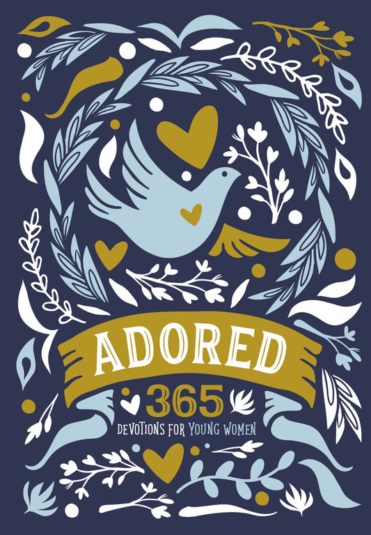 Adored: 365 Devotions for Young Women The Happy Book Stack