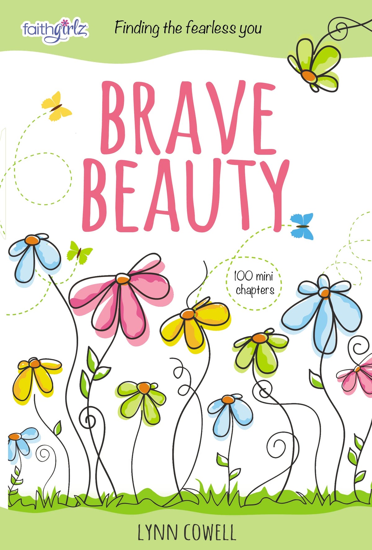 Brave Beauty: Finding the Fearless You (Faithgirlz) The Happy Book Stack