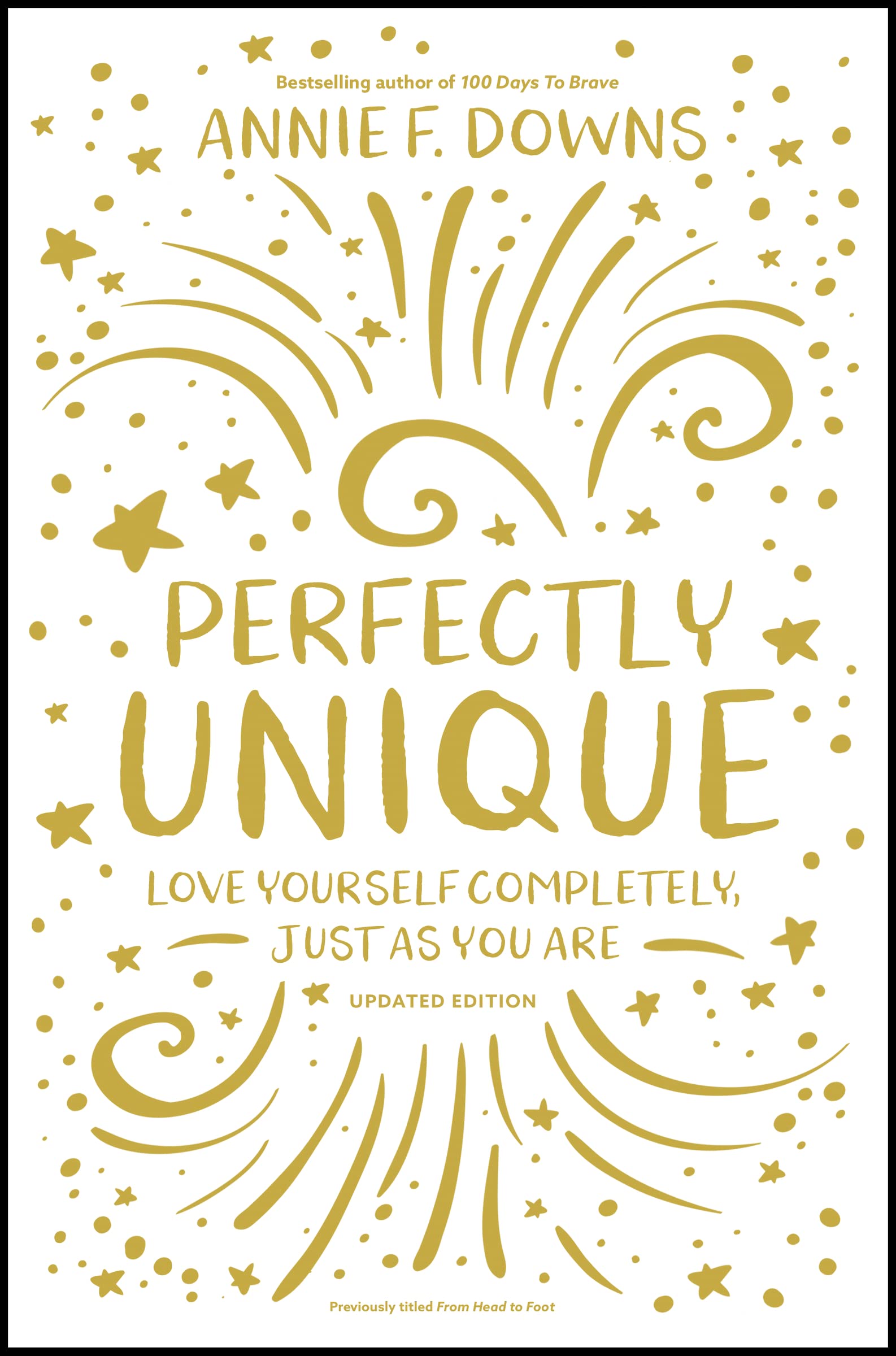 Perfectly Unique: Love Yourself Completely, Just As You Are The Happy Book Stack