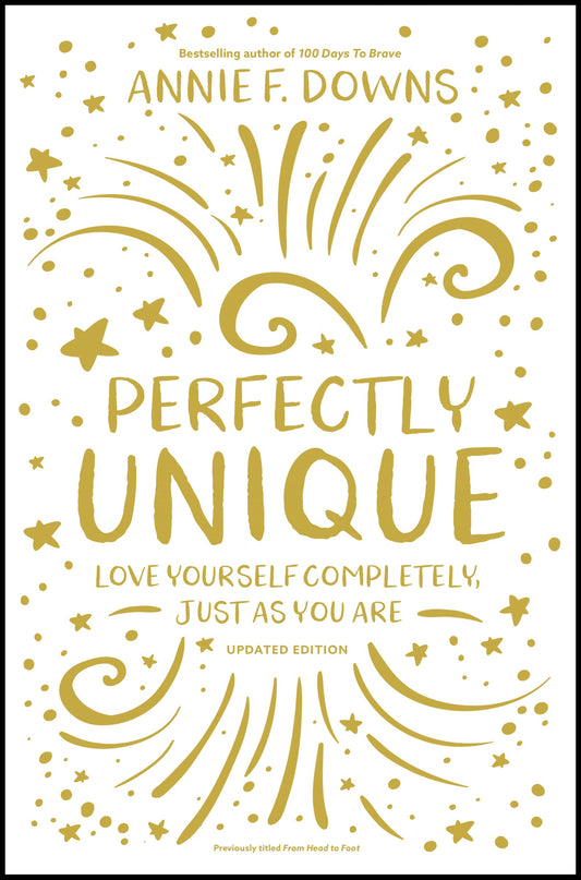 Perfectly Unique: Love Yourself Completely, Just As You Are The Happy Book Stack