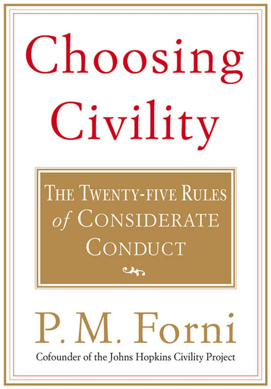 Choosing Civility The Happy Book Stack