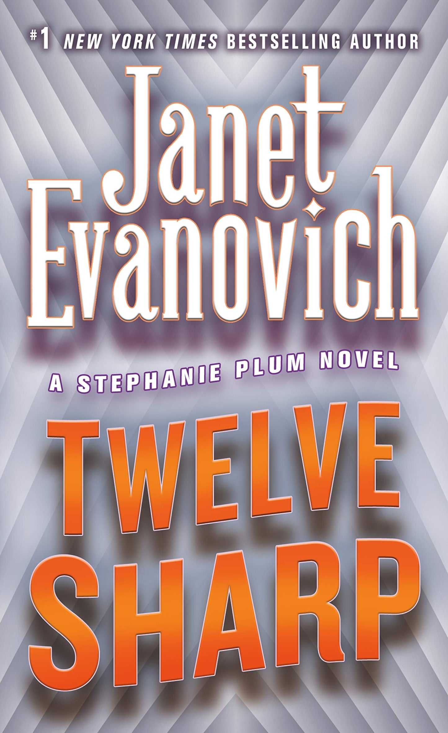 Twelve Sharp (Stephanie Plum, No. 12) The Happy Book Stack