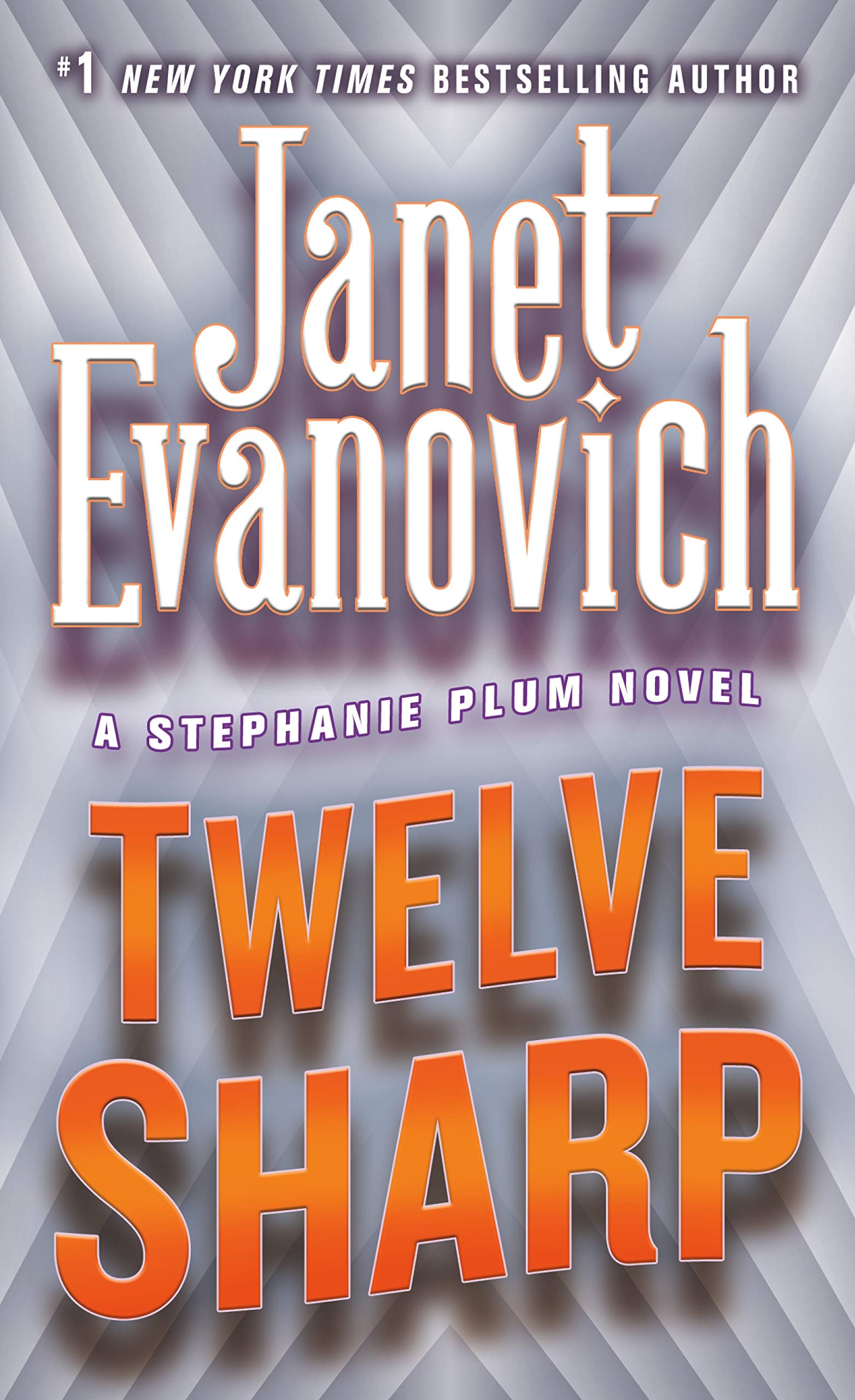 Twelve Sharp (Stephanie Plum, No. 12) The Happy Book Stack