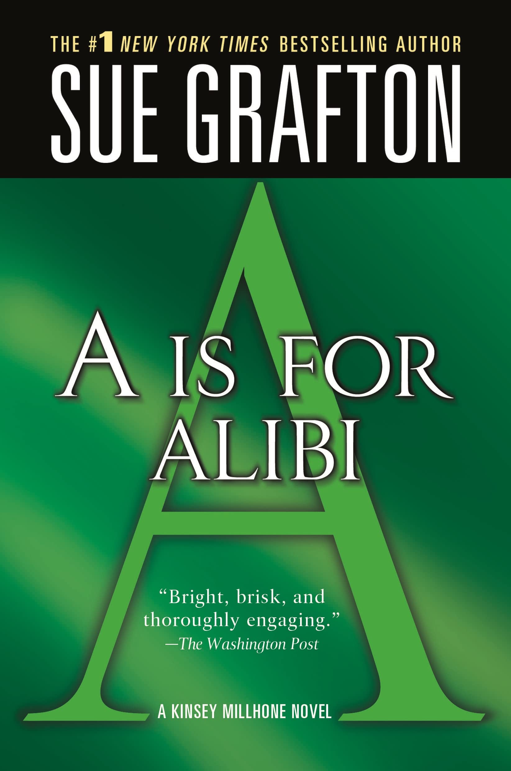 A is for Alibi (Kinsey Millhone Alphabet Mysteries, No. 1) The Happy Book Stack