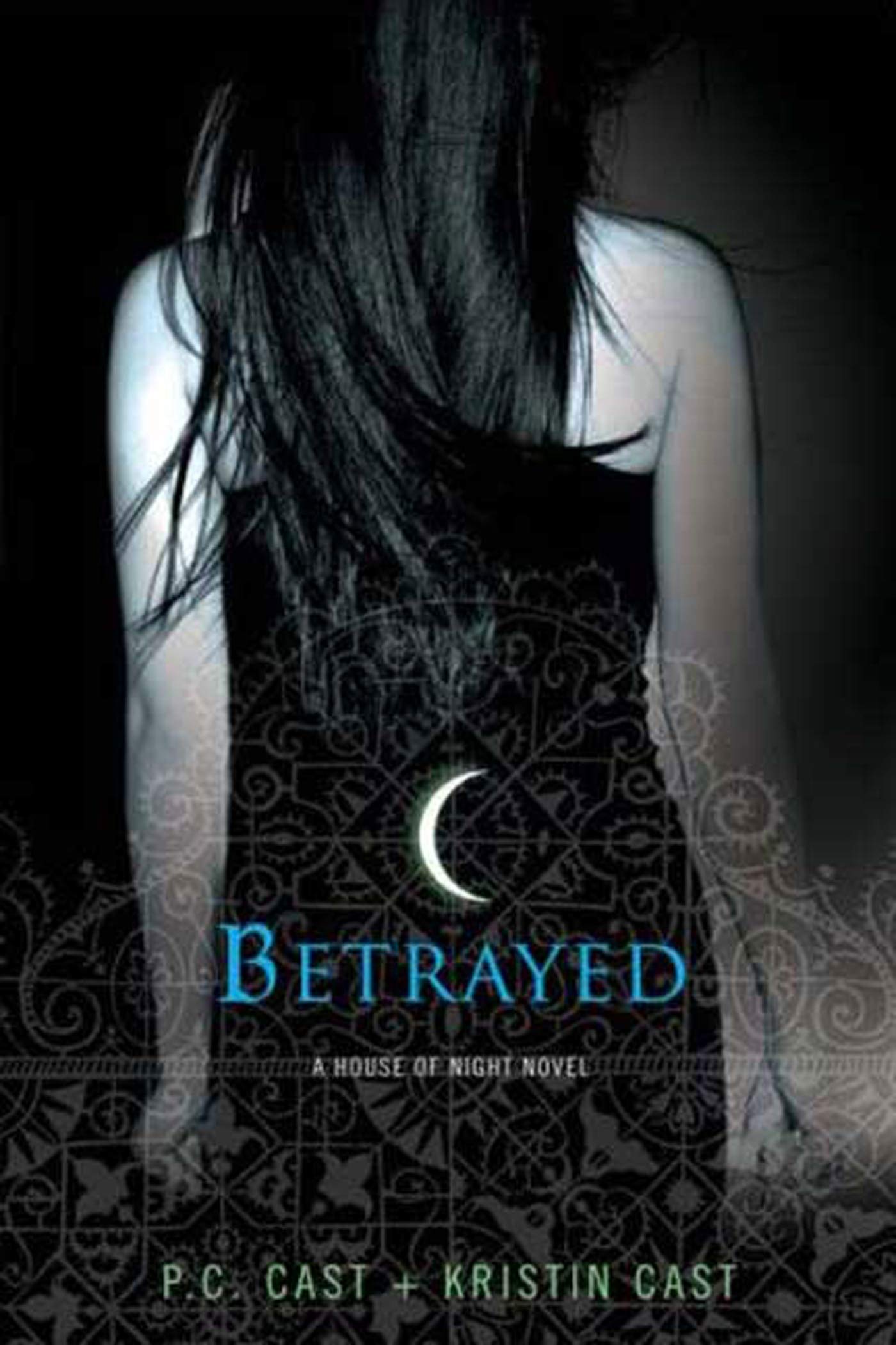 Betrayed (A House of Night) - 8666