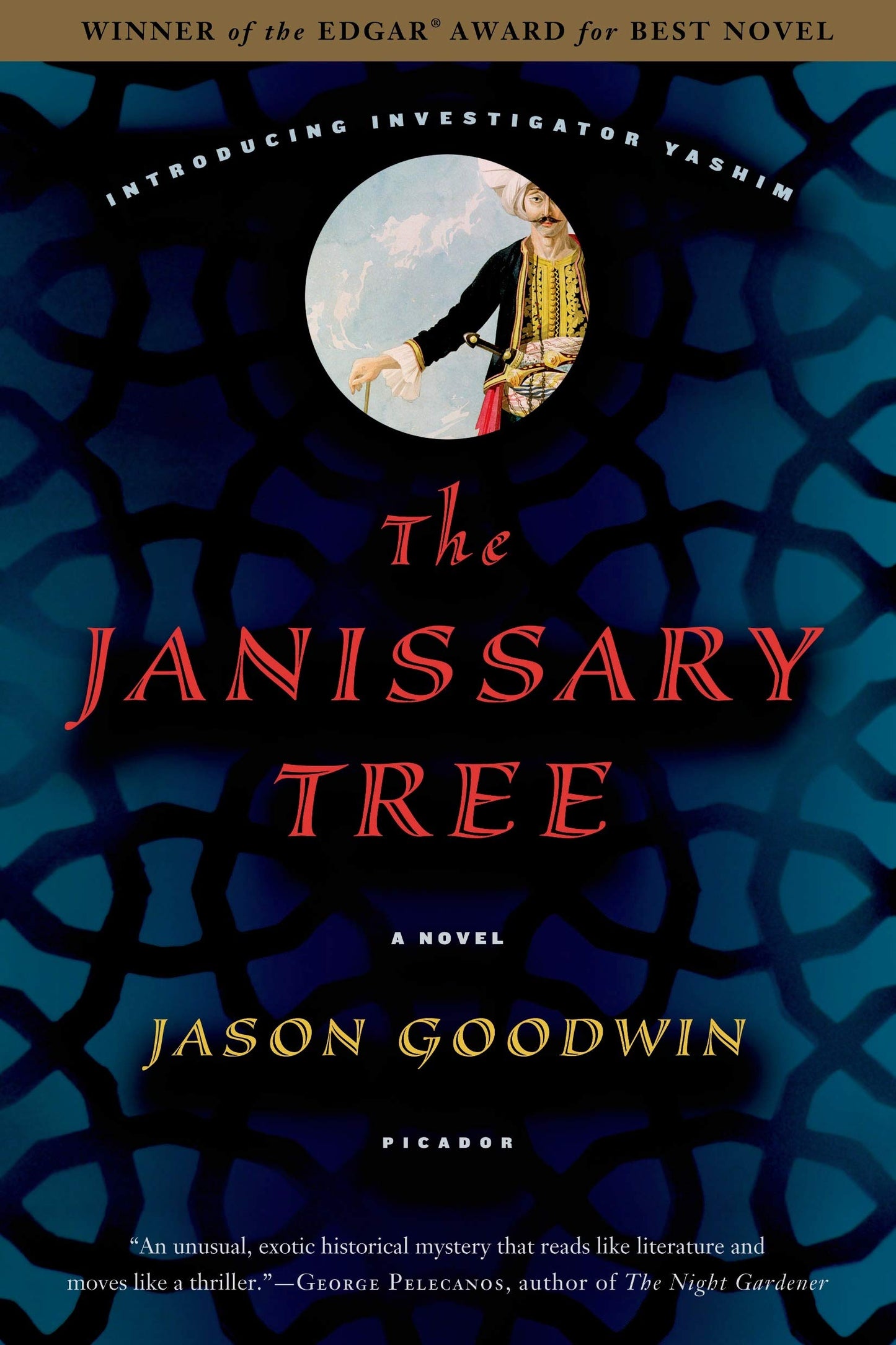 The Janissary Tree: A Novel (Investigator Yashim, 1) The Happy Book Stack