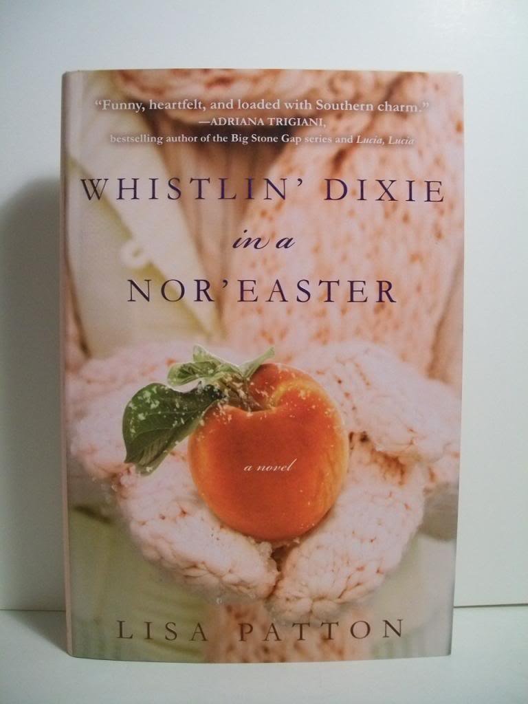 Whistlin' Dixie in a Nor'easter: A Novel (Dixie Series) The Happy Book Stack