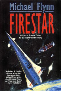 Firestar: An Epic of Science Fiction for the Twenty-First Century The Happy Book Stack