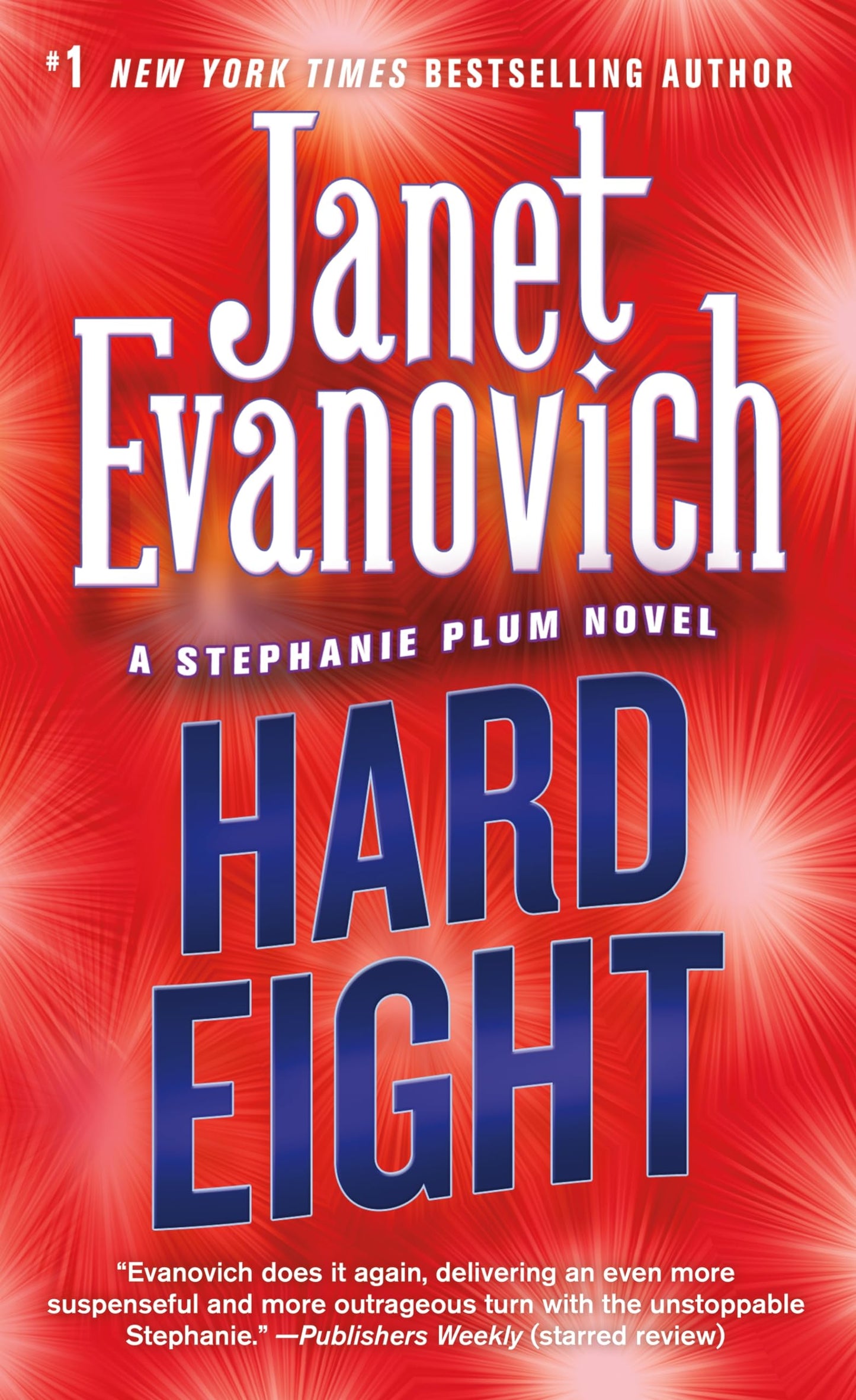 Hard Eight (Stephanie Plum, No. 8) The Happy Book Stack