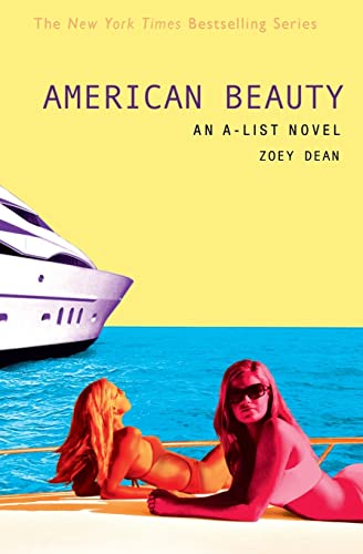 American Beauty (A-List, Book 7) The Happy Book Stack
