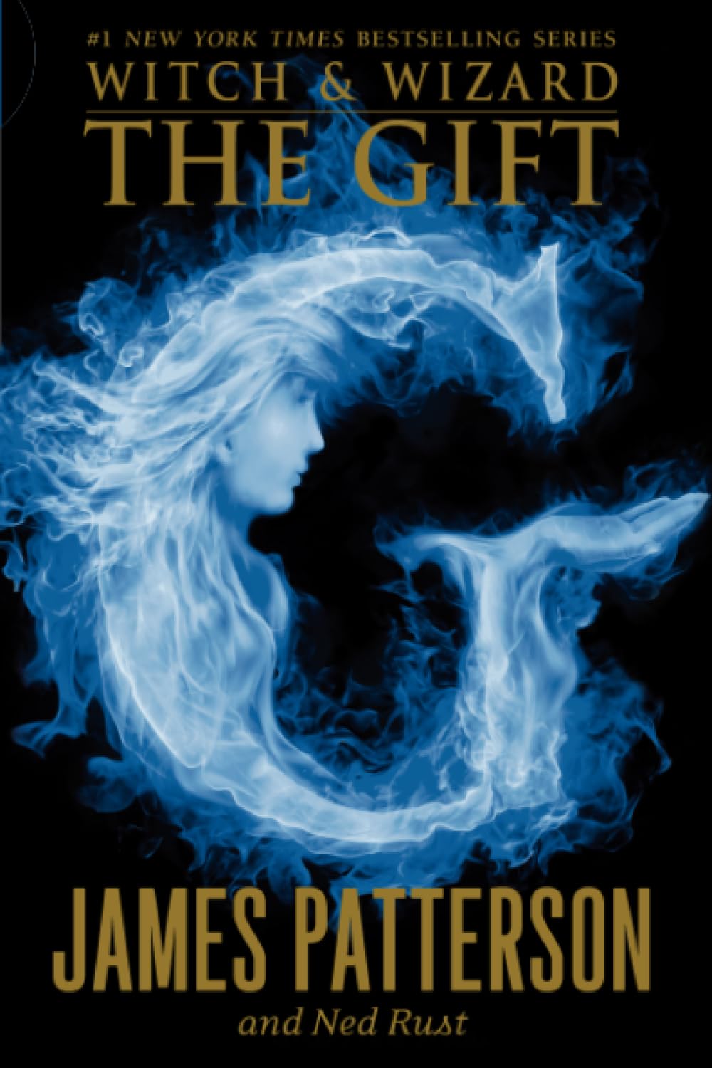 The Gift (Witch & Wizard, 2) The Happy Book Stack