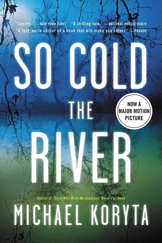So Cold the River The Happy Book Stack