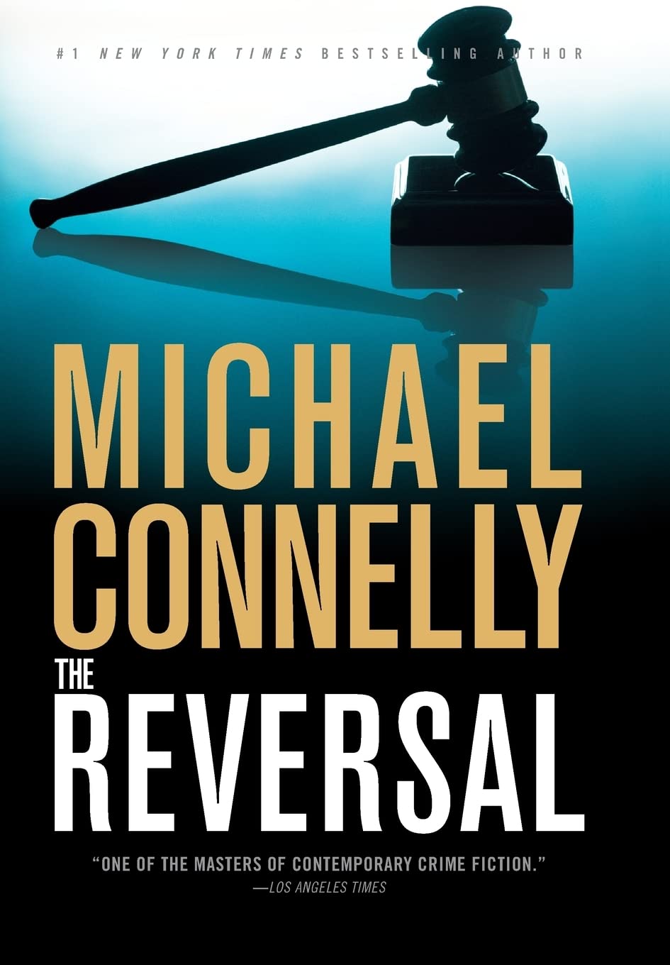 The Reversal (A Lincoln Lawyer Novel, 3) The Happy Book Stack