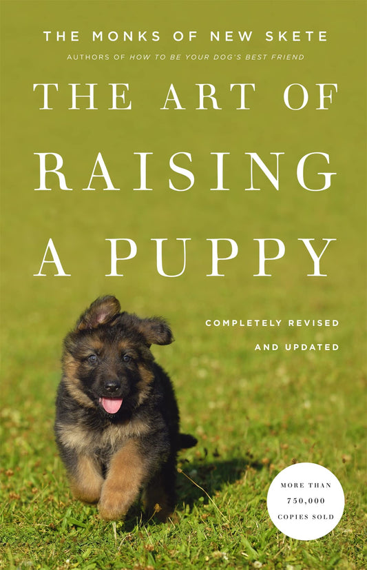 The Art of Raising a Puppy (Revised Edition) The Happy Book Stack