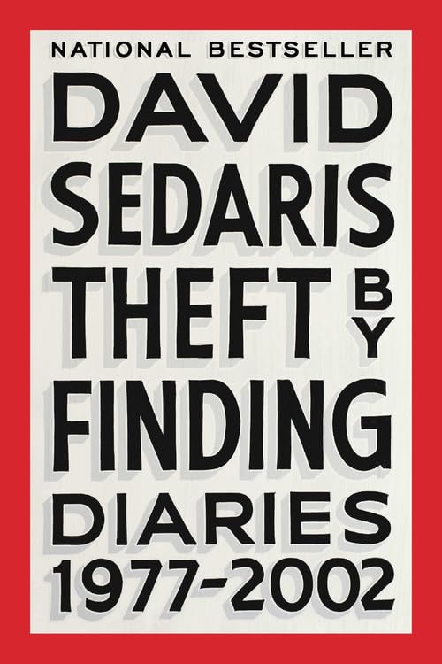 Theft by Finding: Diaries (1977-2002) The Happy Book Stack