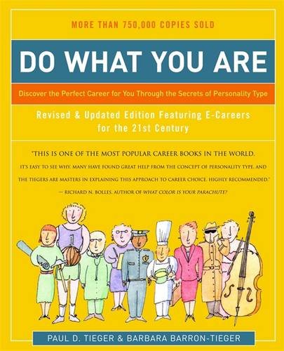 Do What You Are: Discover the Perfect Career for You Through the Secrets of Personality Type The Happy Book Stack
