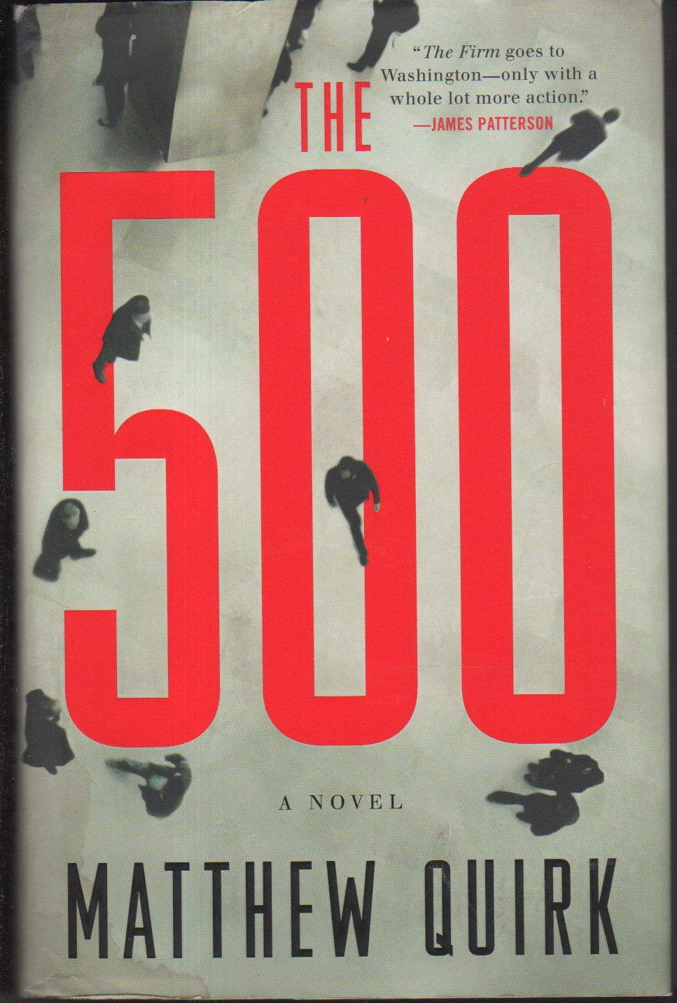 The 500: A Novel (Mike Ford, 1) The Happy Book Stack