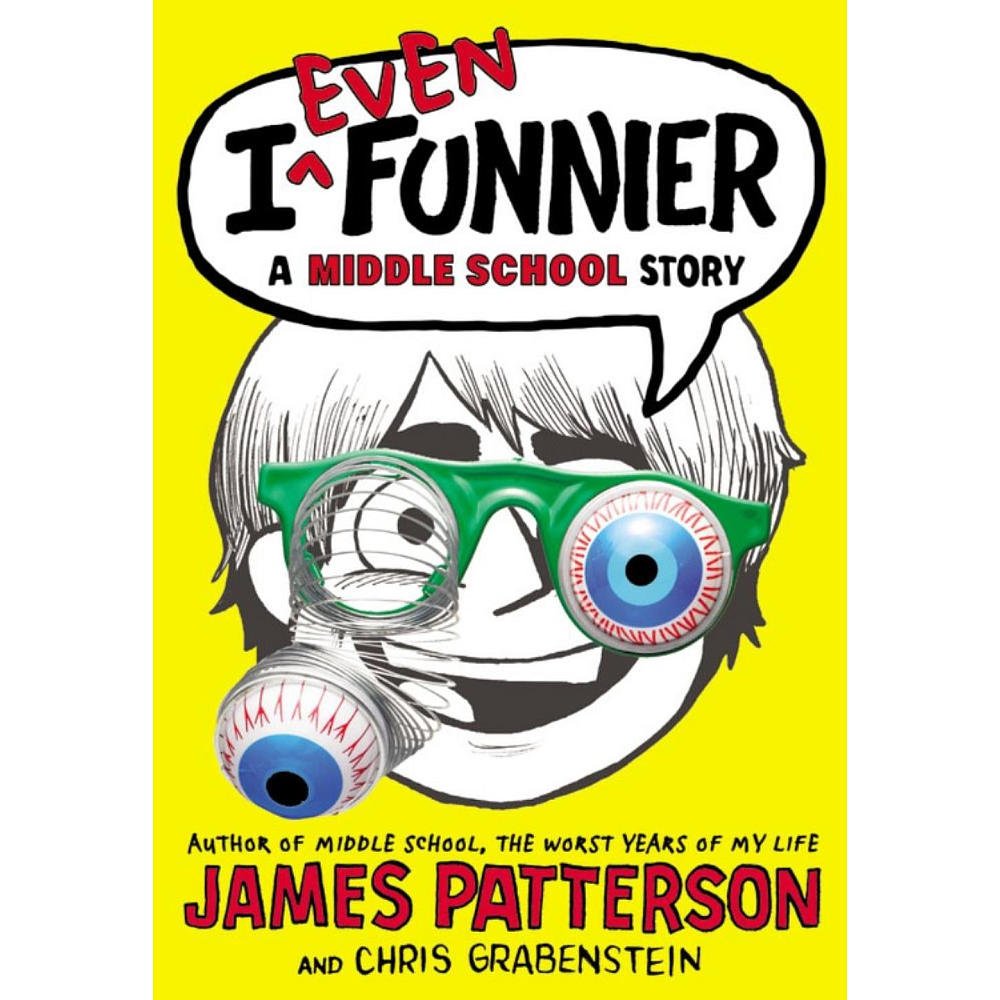 I Even Funnier: A Middle School Story (I Funny, 2) The Happy Book Stack