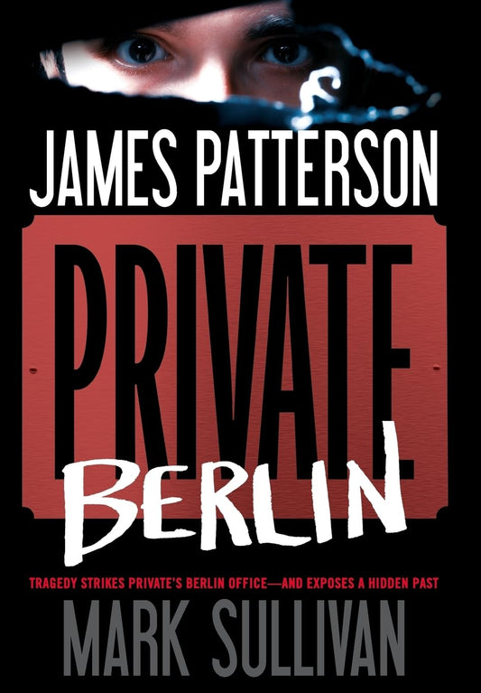 Private Berlin (A Private Novel, 3) The Happy Book Stack