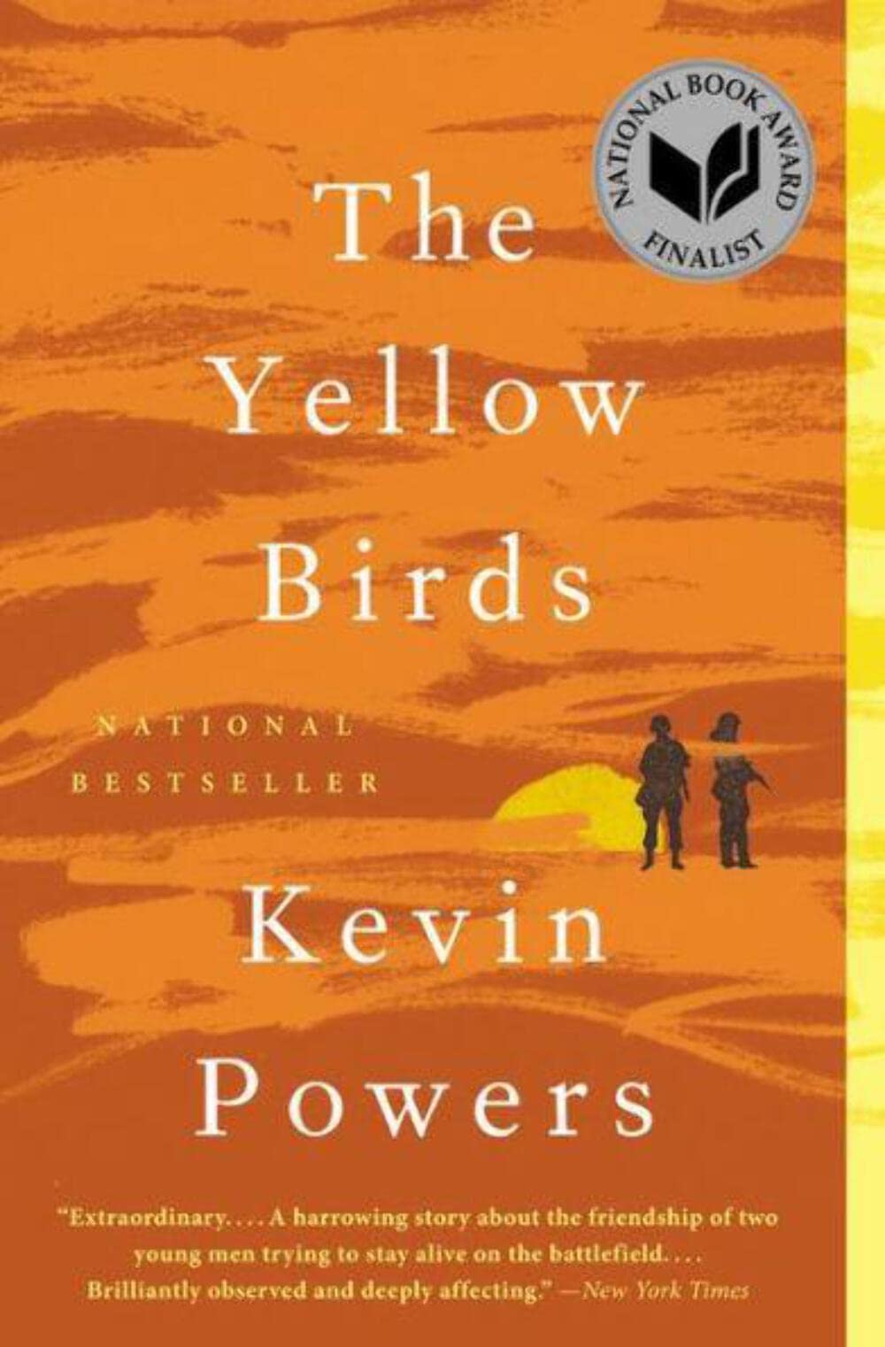 The Yellow Birds: A Novel The Happy Book Stack