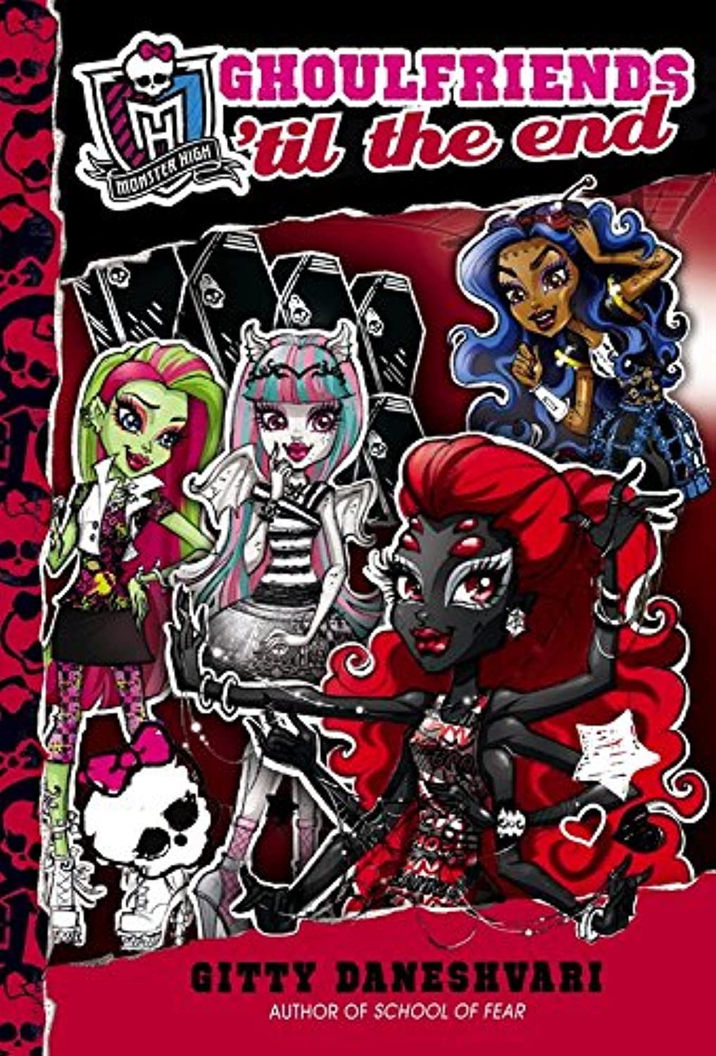 Monster High: Ghoulfriends 'til the End (Monster High Ghoulfriends (4)) - 4563