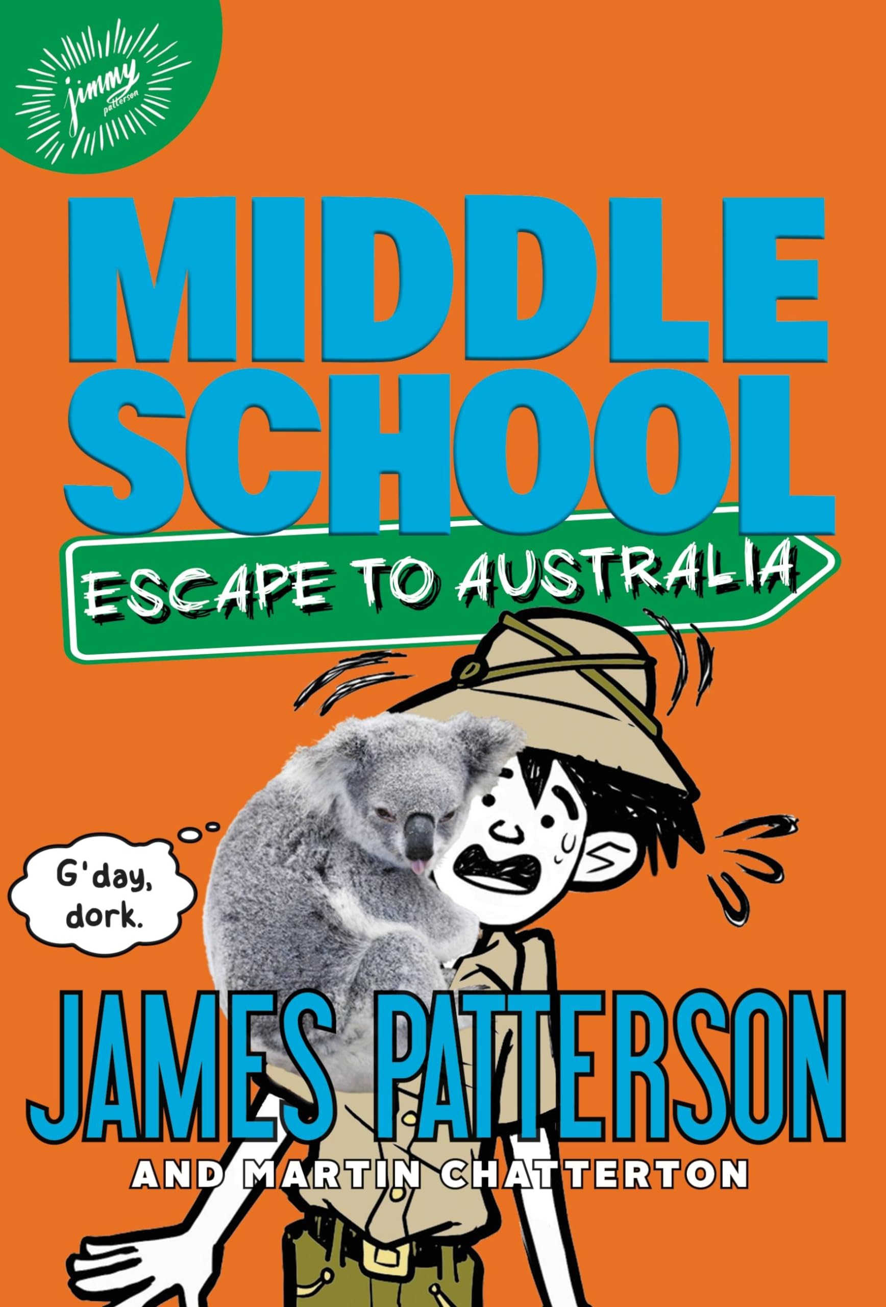 Middle School: Escape to Australia The Happy Book Stack