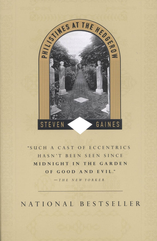Philistines at the Hedgerow: Passion and Property in the Hamptons The Happy Book Stack