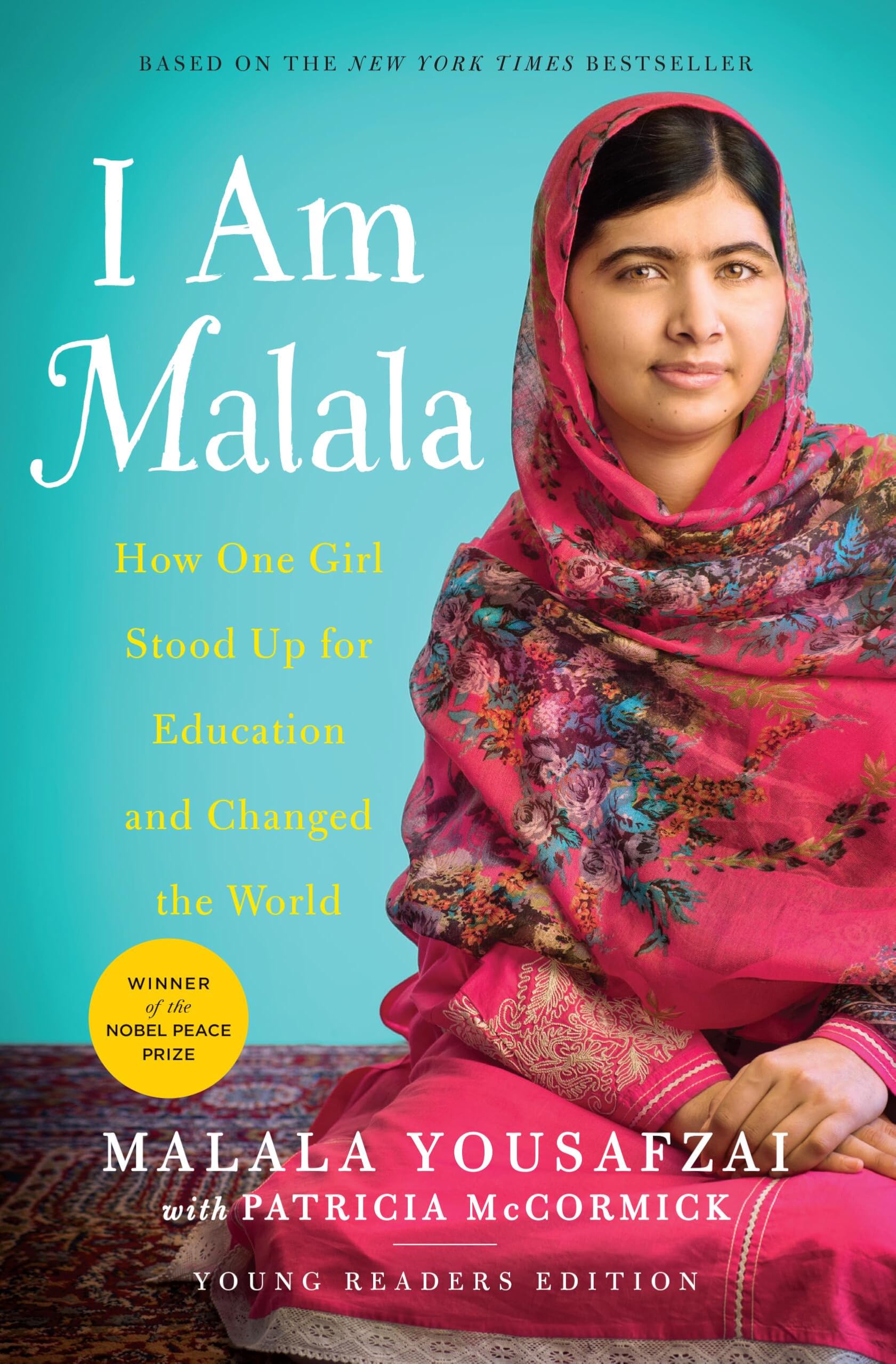 I Am Malala: How One Girl Stood Up for Education and Changed the World (Young Readers Edition) The Happy Book Stack