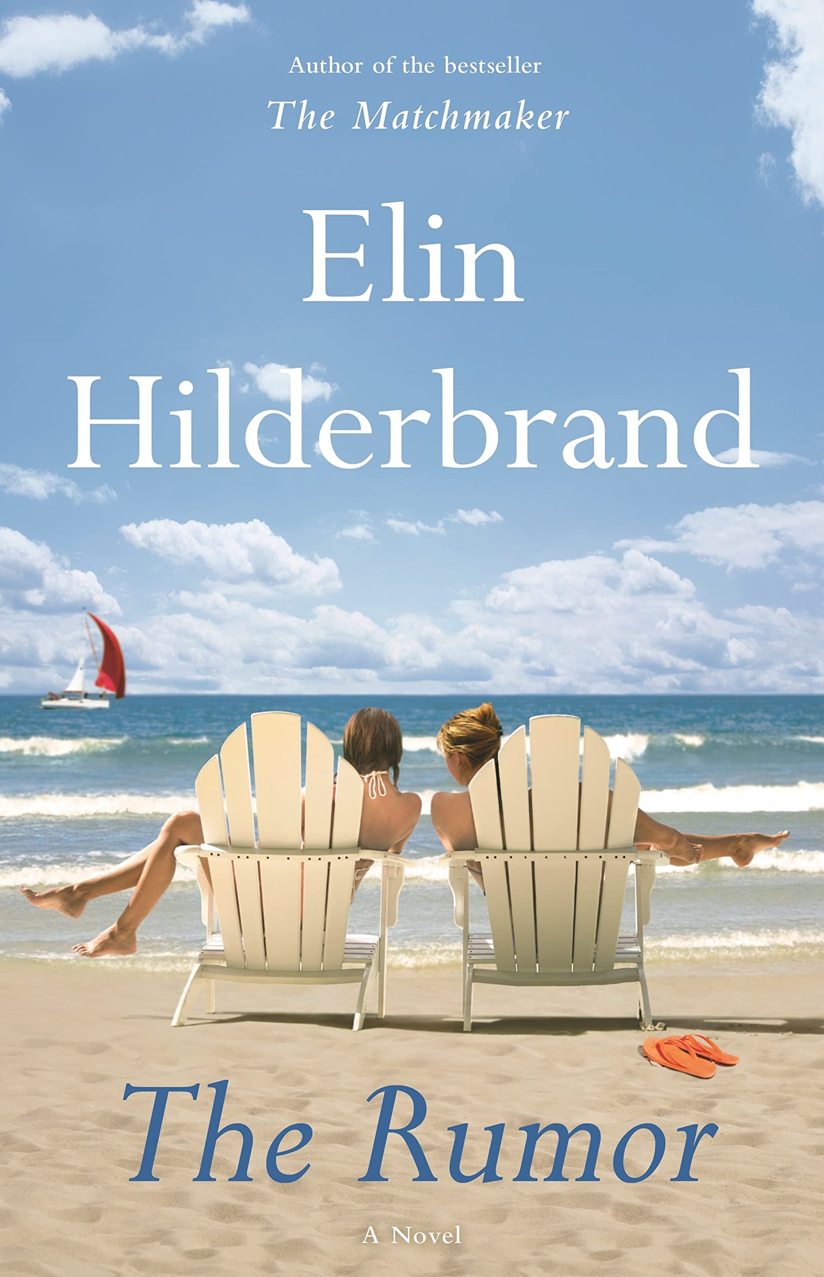 The Rumor: A Novel The Happy Book Stack