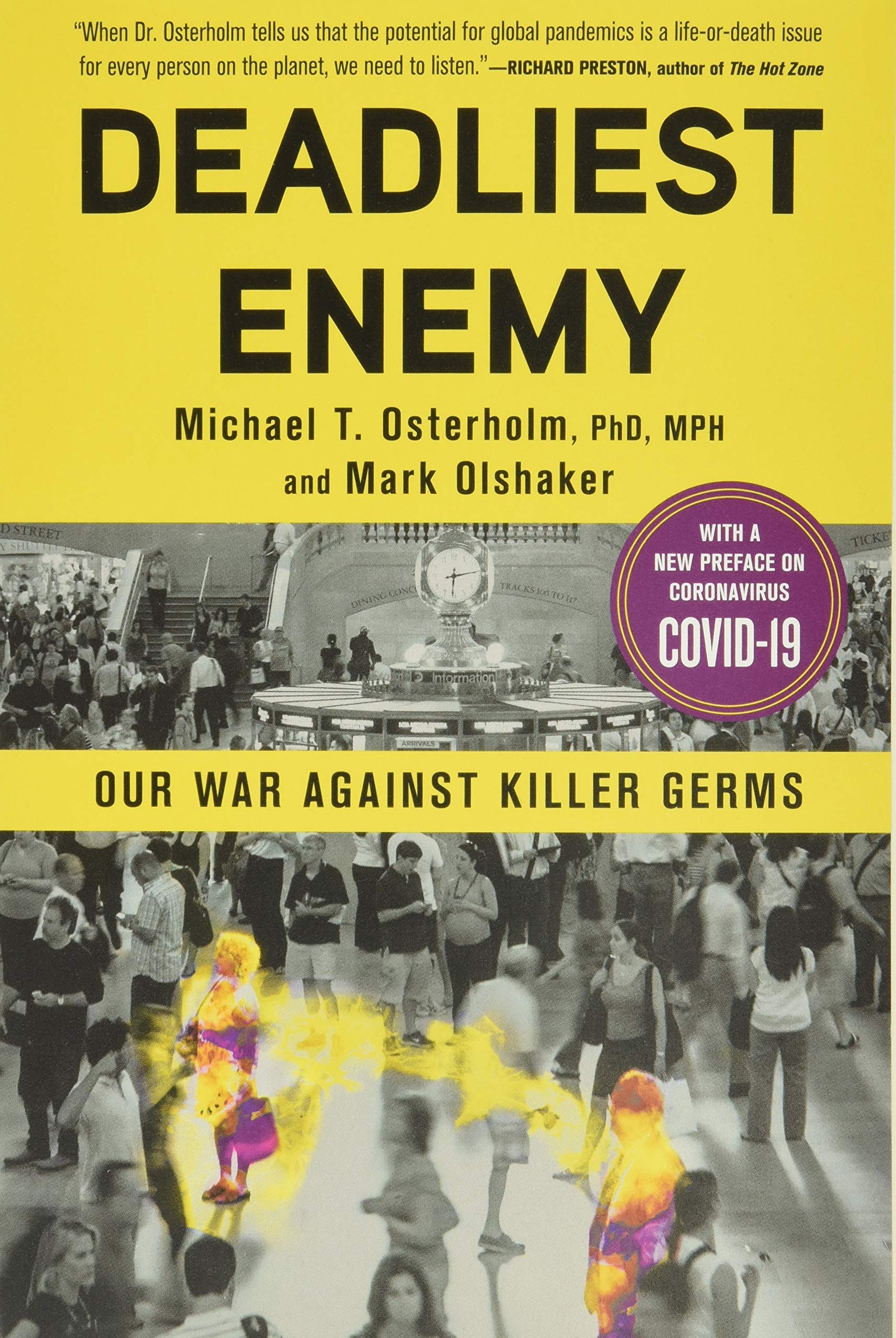 Deadliest Enemy: Our War Against Killer Germs The Happy Book Stack