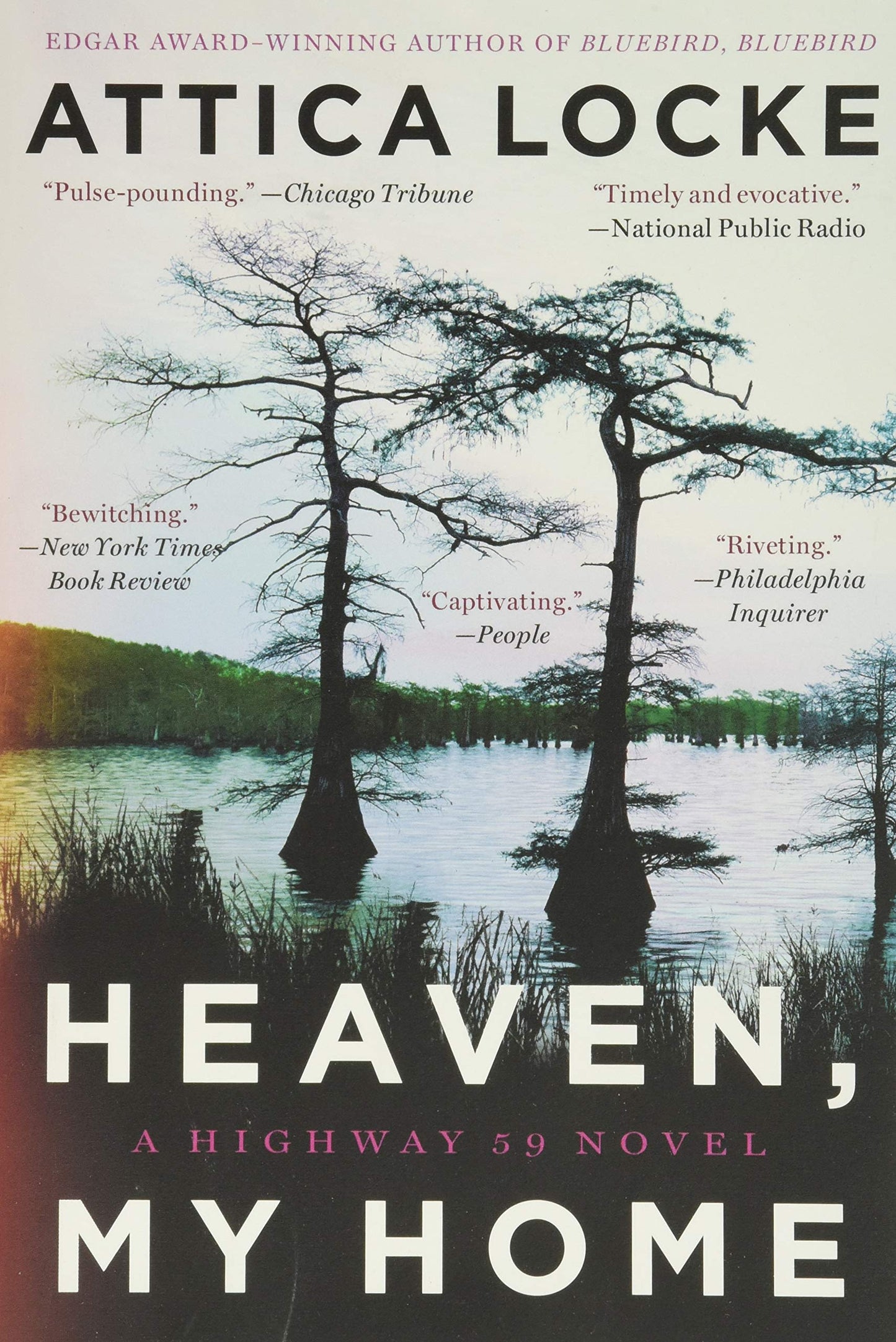 Heaven, My Home (A Highway 59 Novel, 2) The Happy Book Stack