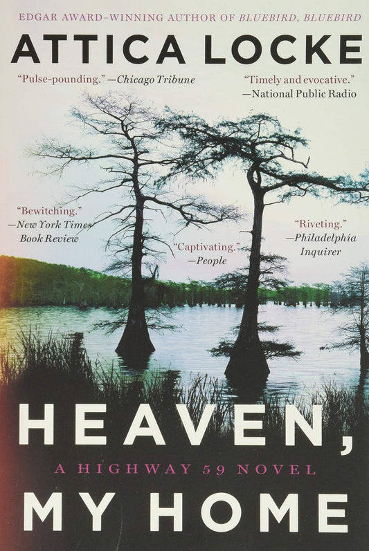 Heaven, My Home (A Highway 59 Novel, 2) The Happy Book Stack