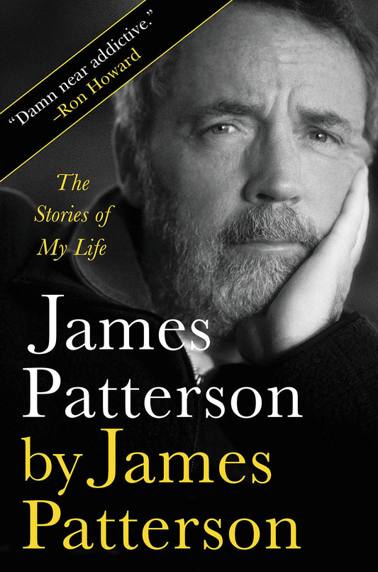 James Patterson by James Patterson: The Stories of My Life The Happy Book Stack