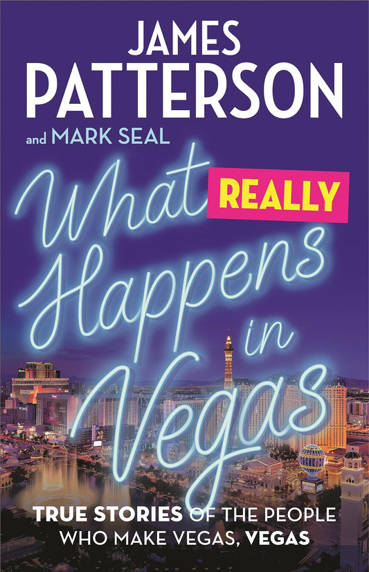 What Really Happens in Vegas: True Stories of the People Who Make Vegas, Vegas The Happy Book Stack