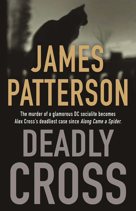 Deadly Cross (Alex Cross, 26) The Happy Book Stack