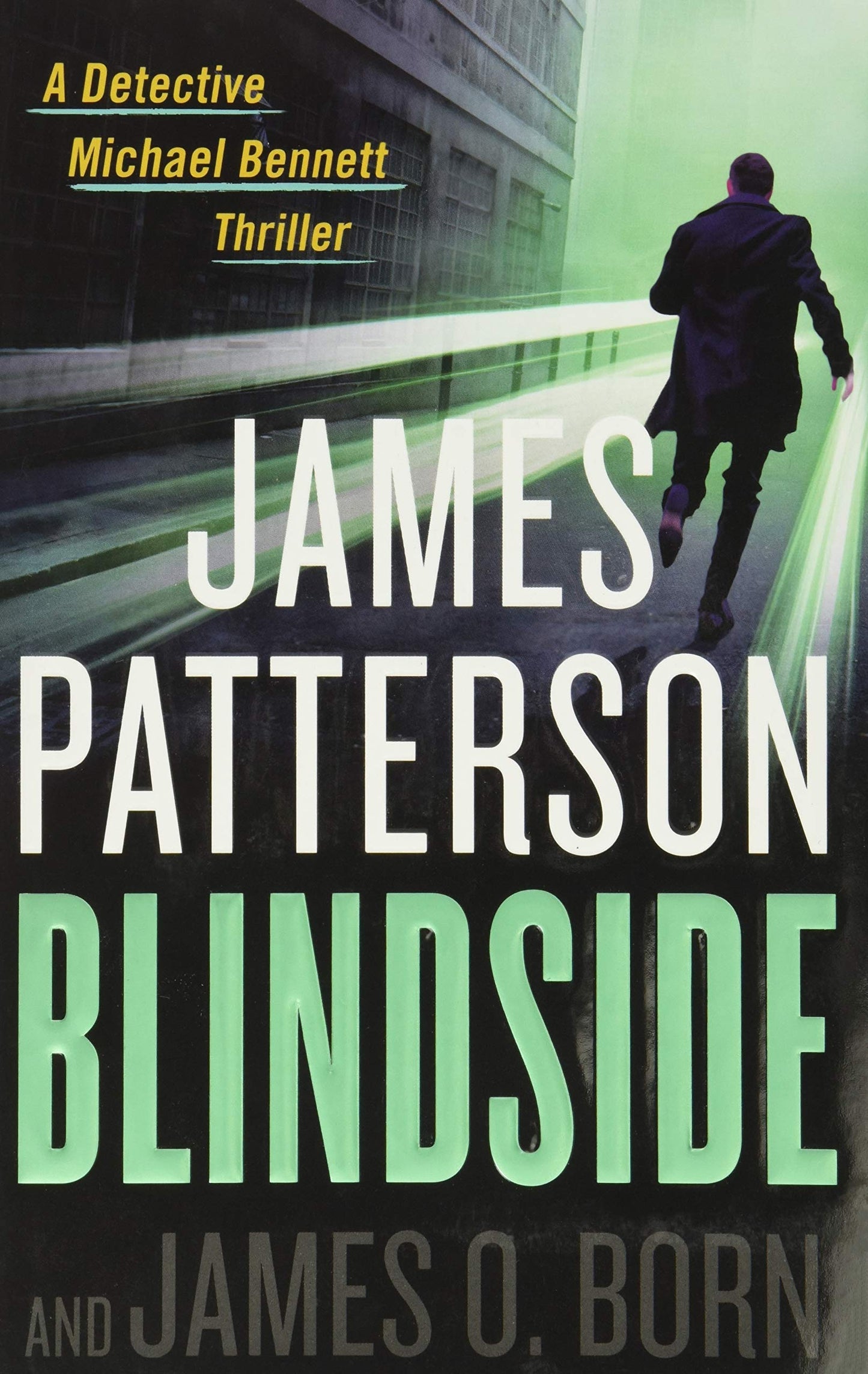 Blindside (A Michael Bennett Thriller, 12) - 3752