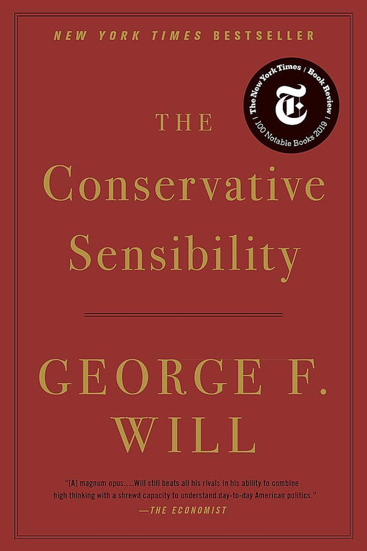 The Conservative Sensibility The Happy Book Stack