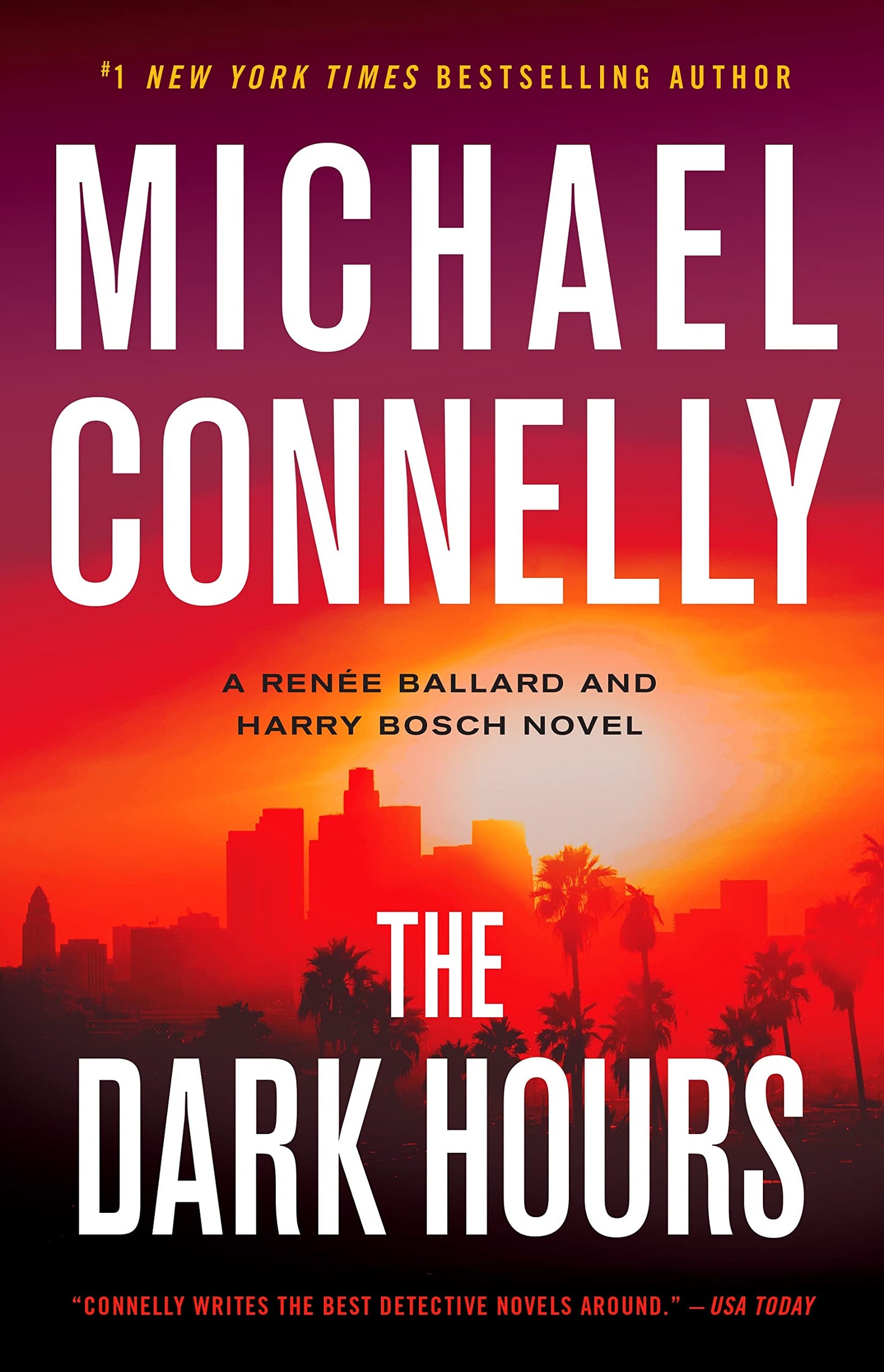 The Dark Hours (A Renée Ballard and Harry Bosch Novel, 4) The Happy Book Stack