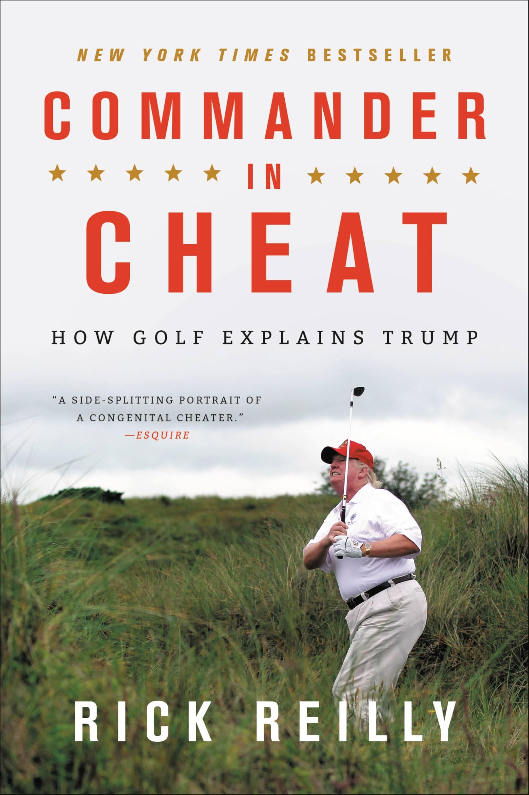 Commander in Cheat: How Golf Explains Trump The Happy Book Stack