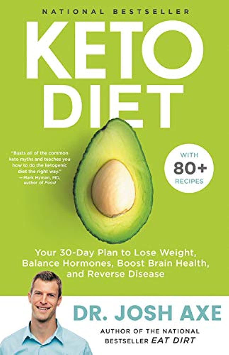 Keto Diet: Your 30-Day Plan to Lose Weight, Balance Hormones, Boost Brain Health, and Reverse Disease The Happy Book Stack