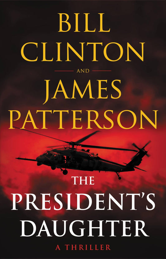 The President's Daughter: A Thriller The Happy Book Stack